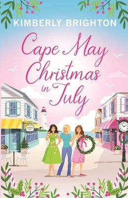 Cape May Christmas in July by Brighton, Kimberly