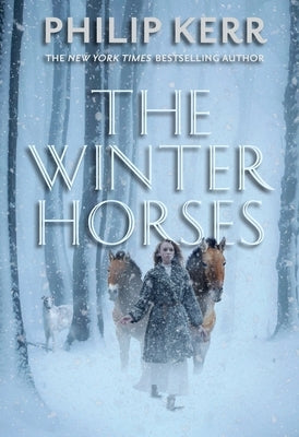 The Winter Horses by Kerr, Philip