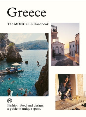 Greece: The Monocle Handbook by Br?l?, Tyler