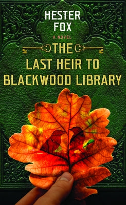 The Last Heir to Blackwood Library by Fox, Hester