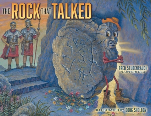 The Rock that Talked by Stubenrauch, Fred