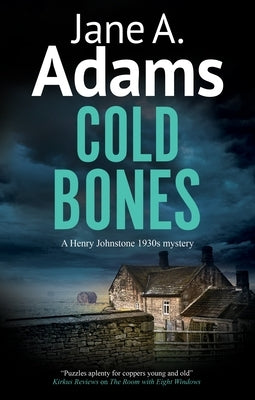 Cold Bones by Adams, Jane A.