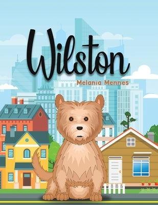 Wilston by Mennes, Melania