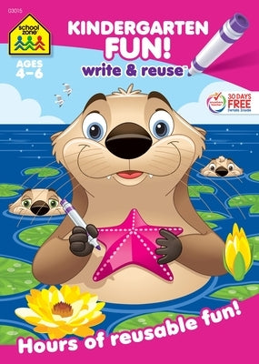 School Zone Kindergarten Fun! Write & Reuse Workbook by Zone, School