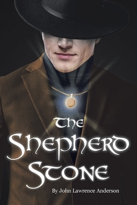 The Shepherd Stone by Anderson, John Lawrence