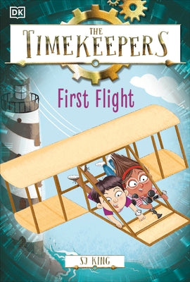 The Timekeepers: First Flight by King, SJ