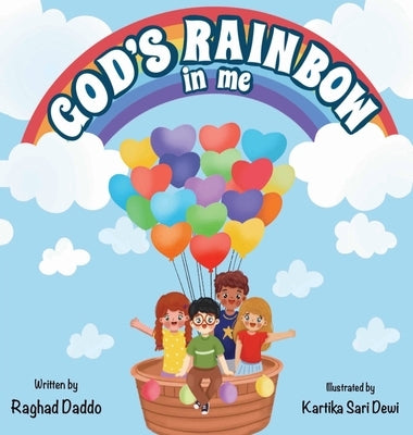 GOD'S RAINBOW in me by Daddo, Raghad