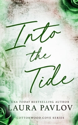 Into the Tide Special Edition by Pavlov, Laura