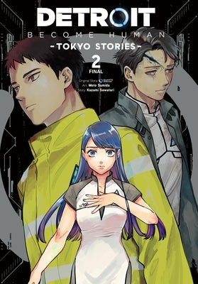 Detroit: Become Human -Tokyo Stories-, Vol. 2 (Manga): Volume 2 by Quantic Dream, Quantic