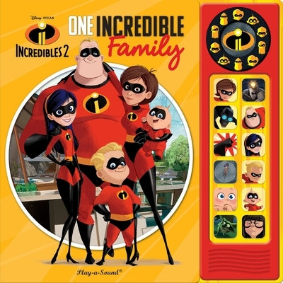 Disney Pixar Incredibles 2: One Incredible Family Sound Book [With Battery] by Pi Kids