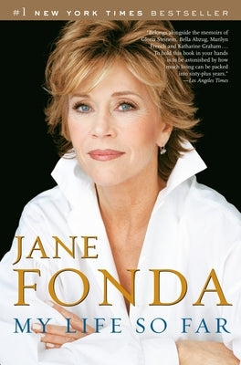 My Life So Far by Fonda, Jane