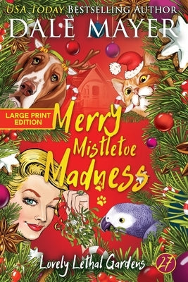 Merry Mistletoe Madness by Mayer, Dale