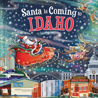 Santa Is Coming to Idaho by Smallman, Steve