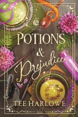 Potions & Prejudice: A Cozy Fantasy Romance by Harlowe, Tee