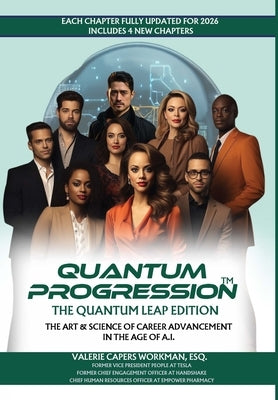Quantum Progression(tm): The Quantum Leap Edition by Capers-Workman, Valerie