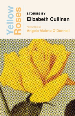 Yellow Roses by Cullinan, Elizabeth