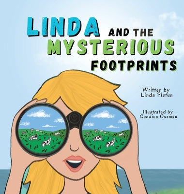 Linda and the Mysterious Footprints by Pistun, Linda