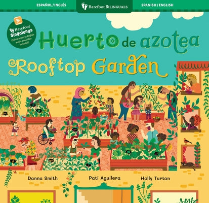 Huerto de Azotea / Rooftop Garden by Smith, Danna