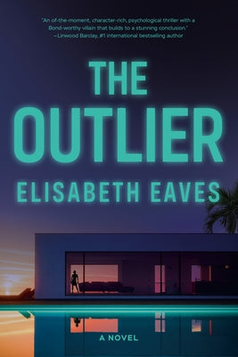 The Outlier by Eaves, Elisabeth