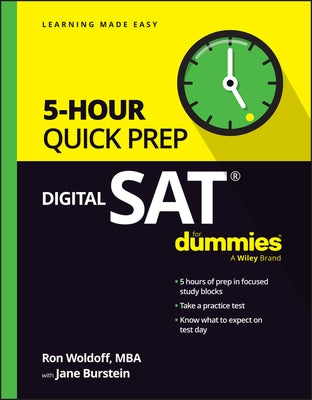 Digital SAT 5-Hour Quick Prep for Dummies by Woldoff, Ron