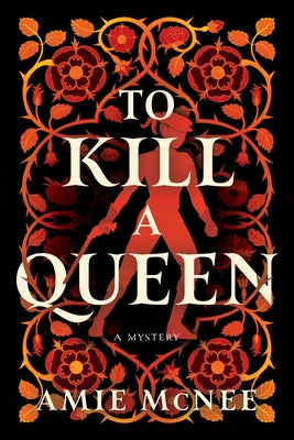 To Kill a Queen by McNee, Amie