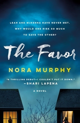 The Favor by Murphy, Nora