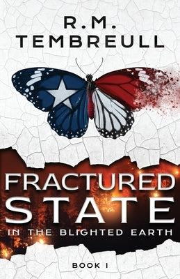 Fractured State by Tembreull, R. M.