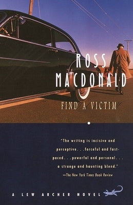 Find a Victim: A Lew Archer Novel by MacDonald, Ross