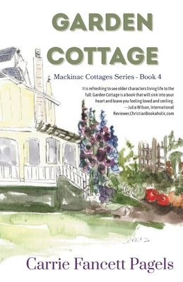 Garden Cottage: A Mackinac Island Novel with Romance by Bricco, Lorna