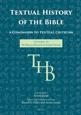 Textual History of the Bible Vol. 3a by Lange, Armin