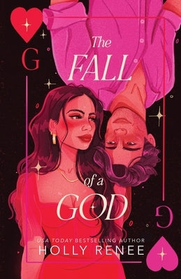 The Fall of a God by Renee, Holly