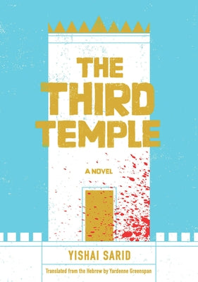 The Third Temple by Sarid, Yishai