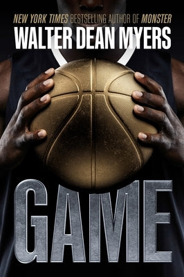 Game by Myers, Walter Dean