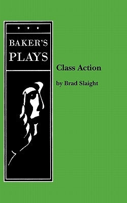 Class Action by Slaight, Brad