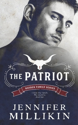 The Patriot by Millikin, Jennifer