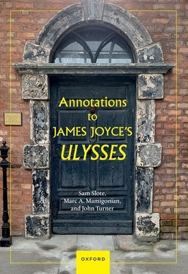 Annotations to James Joyce's Ulysses by Slote, Sam