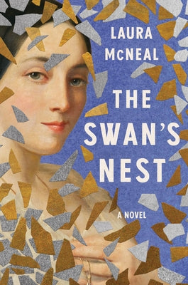 The Swan's Nest by McNeal, Laura