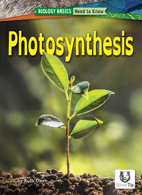 Photosynthesis by Owen, Ruth