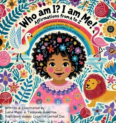 Who am I? I am me!: Affirmations from A to Z by Mucci, Lucia