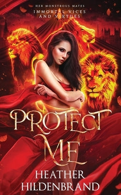 Protect Me by Hildenbrand, Heather