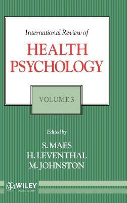 International Review of Health Psychology by Maes, S.