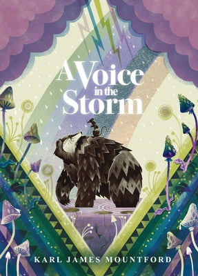 A Voice in the Storm by Mountford, Karl James