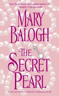 The Secret Pearl by Balogh, Mary