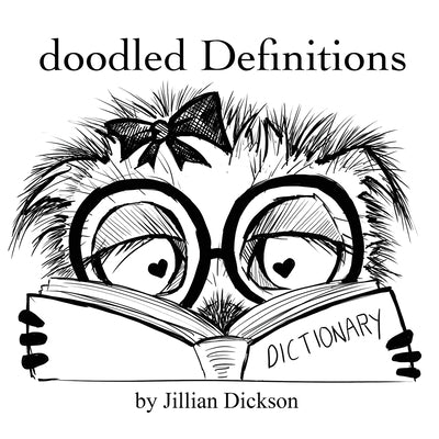 doodled Definitions by Dickson, Jillian