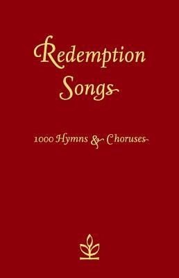 Redemption Songs: 1000 Hymns & Choruses by Collins Uk