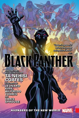 Black Panther Vol. 2: Avengers of the New World by Coates, Ta-Nehisi