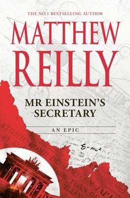 MR Einstein's Secretary by Reilly, Matthew