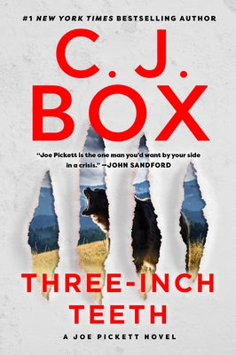 Three-Inch Teeth by Box, C. J.