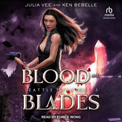 Blood and Blades by Vee, Julia
