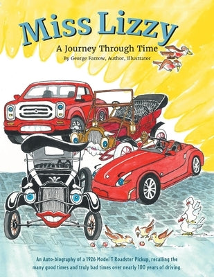 Miss Lizzy: A Journey Through Time by Farrow, George